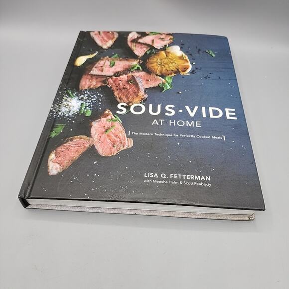 Sous Vide at Home by Lisa Q. Fetterman 2016, HC 1st Edition - Picture 15 of 15